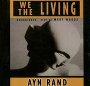 Cover of: We the Living by Ayn Rand, Ayn Rand