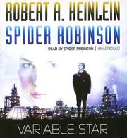 Cover of: Variable Star by Robert A. Heinlein, Spider Robinson