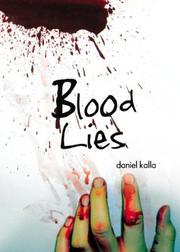 Cover of: Blood Lies by Daniel Kalla