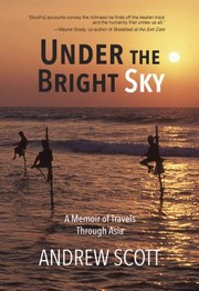 Cover of: Under the Bright Sky: A Memoir of Travels Through Asia