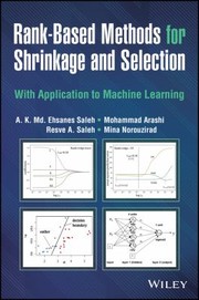 Cover of: Rank-Based Statistical Theory and Methods for Selection and Shrinkage Estimation