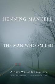 Cover of: The Man Who Smiled by Henning Mankell