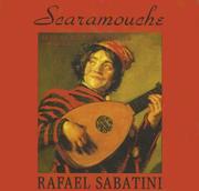 Cover of: Scaramouche by Rafael Sabatini