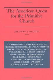 Cover of: The American quest for the primitive church