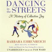 Cover of: Dancing in the Streets by Barbara Ehrenreich