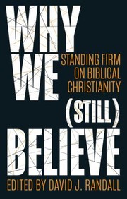 Cover of: Why We  Believe by David J. Randall