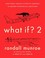 Cover of: What If? 2