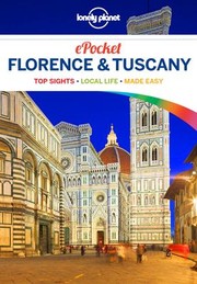 Cover of: Lonely Planet Pocket Florence by Lonely Planet, Nicola Williams, Virginia Maxwell, Lonely Planet, Nicola Williams, Virginia Maxwell