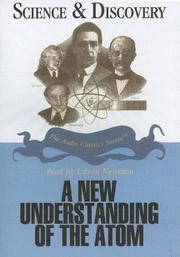 Cover of: A New Understanding of the Atom: Library Edition