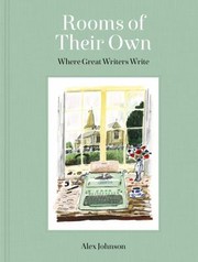 Cover of: Rooms of Their Own: Where Great Writers Write