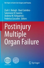 Cover of: Postinjury Multiple Organ Failure