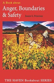 Cover of: Anger, Boundaries and Safety