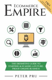 Front cover of Ecommerce Empire by Peter Pru