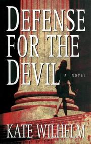 Cover of: Defense for the Devil by Kate Wilhelm