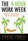 Cover of: The 4-Hour Work Week