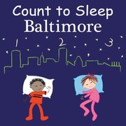 Cover of: Count to Sleep Baltimore