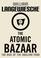 Cover of: The Atomic Bazaar