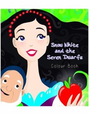 Cover of: Snow White and the Seven Dwarfs: Classic Fairy Tales