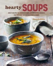 Cover of: Hearty Soups by Hannah Miles