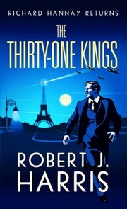 Cover of: Thirty-One Kings: Richard Hannay Returns