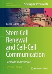 Cover of: Stem Cell Renewal and Cell-Cell Communication by Kursad Turksen