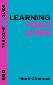 Front cover of Learning Your Lines by Mark Channon