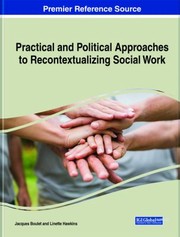 Cover of: Practical and Political Approaches to Recontextualizing Social Work by Jacques Boulet, Linette Hawkins, Jacques Boulet, Linette Hawkins