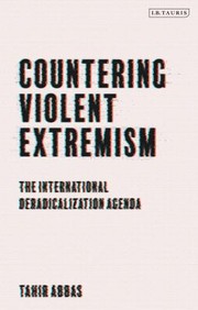 Cover of: Countering Violent Extremism: The International Deradicalization Agenda