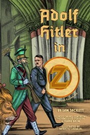 Cover of: Adolf Hitler in Oz by Sam Sackett