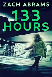 Cover of: 133 Hours by Zach Abrams, finntranslation, Zach Abrams