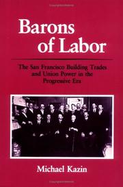 Barons of labor by Michael Kazin