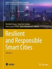 Cover of: Resilient and Responsible Smart Cities: Volume 1