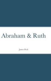 Cover of: Abraham & Ruth