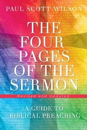 Cover of: The Four Pages of the Sermon, Revised and Updated: A Guide to Biblical Preaching