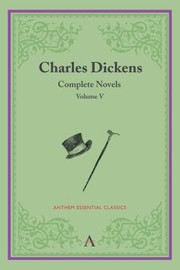 Cover of: Charles Dickens: Complete Novels, Volume V