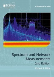 Cover of: Spectrum and Network Measurements by Robert A. Witte, Robert A. Witte