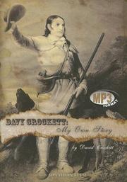 Cover of: Davy Crockett My Own Story | David Crockett