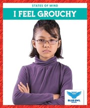 Cover of I Feel Grouchy by Finne