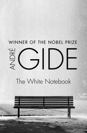 Cover of: White Notebook by André Gide, Wade Baskin