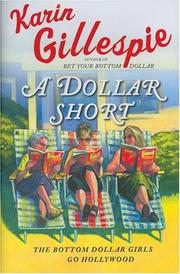 Cover of: A Dollar Short by Karin Gillespie, Karin Gillespie