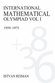 Cover of: International Mathematical Olympiad Volume 1: 1959-1975