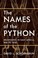 Cover of: Names of the Python