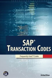 Cover of: SAP Transaction Codes by Arshad Khan, Arshad Khan