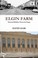 Cover of: Elgin Farm