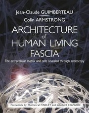 Cover of: Architecture of Human Living Fascia