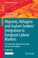 Cover of: Migrants, Refugees and Asylum Seekers' Integration in European Labour Markets