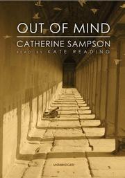 Cover of: Out of Mind by Catherine Sampson, Catherine Sampson