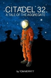 Cover of: Citadel 32: A Tale of the Aggregate