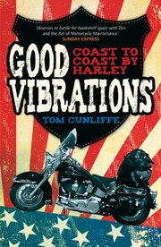 Cover of: Good Vibrations: Coast to Coast by Harley