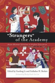 Cover of: Strangers of the Academy by Guofang Li, Gulbahar H. Beckett, Shirley Geok-lin Lim